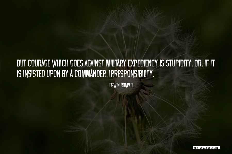 Rottens Quotes By Erwin Rommel Rottens Quotes By Erwin Rommel