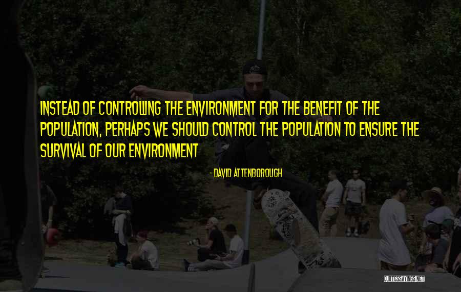Rotterdams Warenhuis Quotes By David Attenborough Rotterdams Warenhuis Quotes By David Attenborough