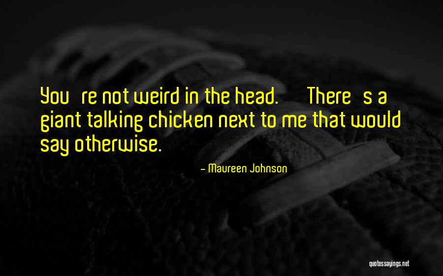 Rotterdams Warenhuis Quotes By Maureen Johnson Rotterdams Warenhuis Quotes By Maureen Johnson