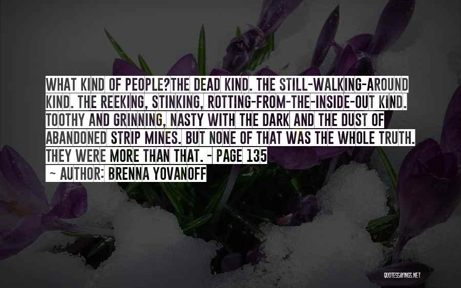 Rotting Out Quotes By Brenna Yovanoff