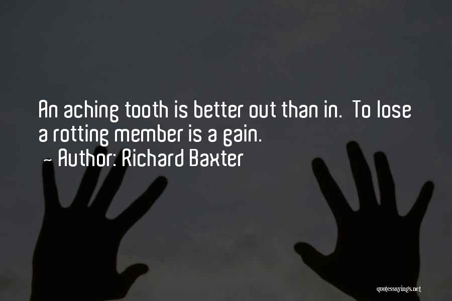 Rotting Out Quotes By Richard Baxter