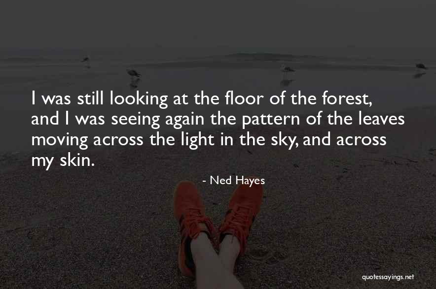 Rotulado Quotes By Ned Hayes Rotulado Quotes By Ned Hayes