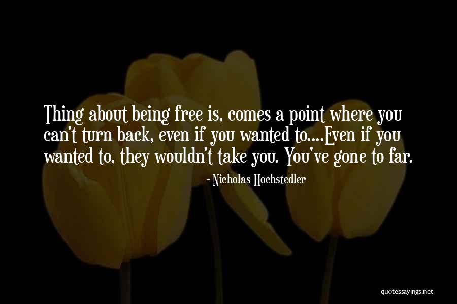 Rotulo Quotes By Nicholas Hochstedler Rotulo Quotes By Nicholas Hochstedler