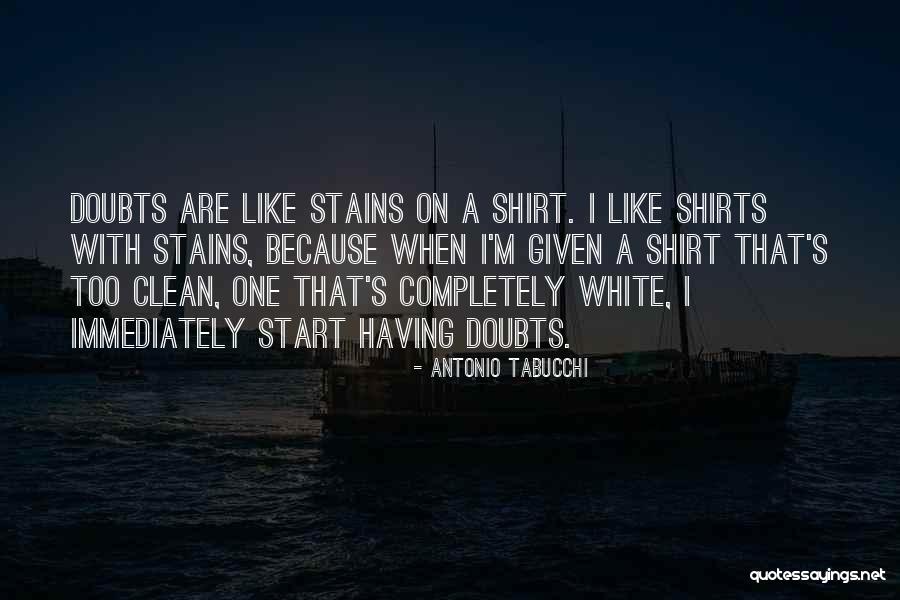 Rotzler Longview Quotes By Antonio Tabucchi Rotzler Longview Quotes By Antonio Tabucchi