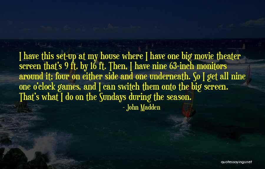 Roubando Bancos Quotes By John Madden Roubando Bancos Quotes By John Madden