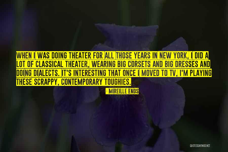 Roubando Bancos Quotes By Mireille Enos Roubando Bancos Quotes By Mireille Enos