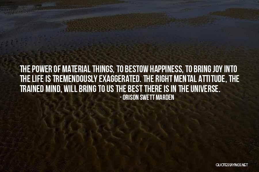 Roubar Matar Quotes By Orison Swett Marden Roubar Matar Quotes By Orison Swett Marden