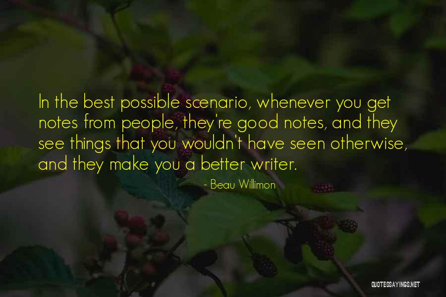 Roubar Significado Quotes By Beau Willimon Roubar Significado Quotes By Beau Willimon