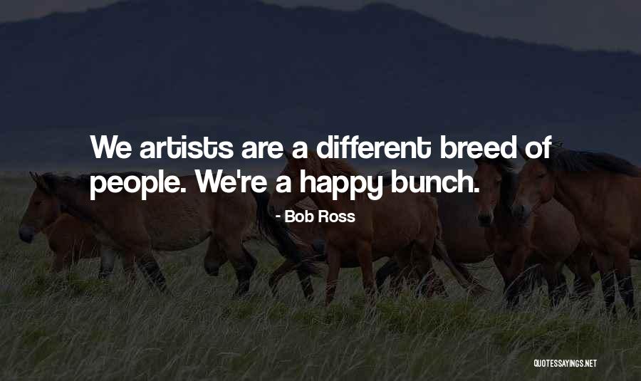 Roubertos Quotes By Bob Ross Roubertos Quotes By Bob Ross