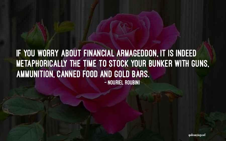 Roubini Nouriel Quotes By Nouriel Roubini Roubini Nouriel Quotes By Nouriel Roubini