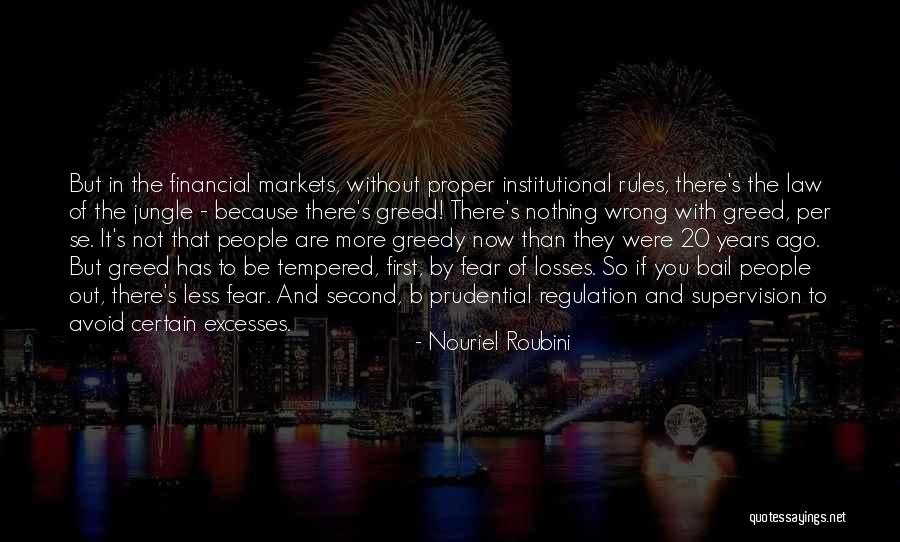 Roubini Nouriel Quotes By Nouriel Roubini Roubini Nouriel Quotes By Nouriel Roubini