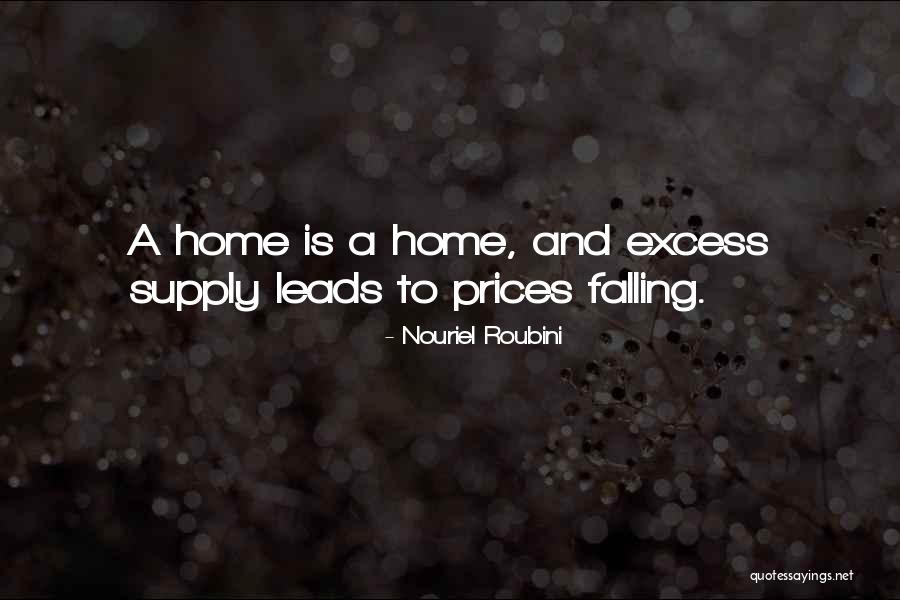 Roubini Quotes By Nouriel Roubini