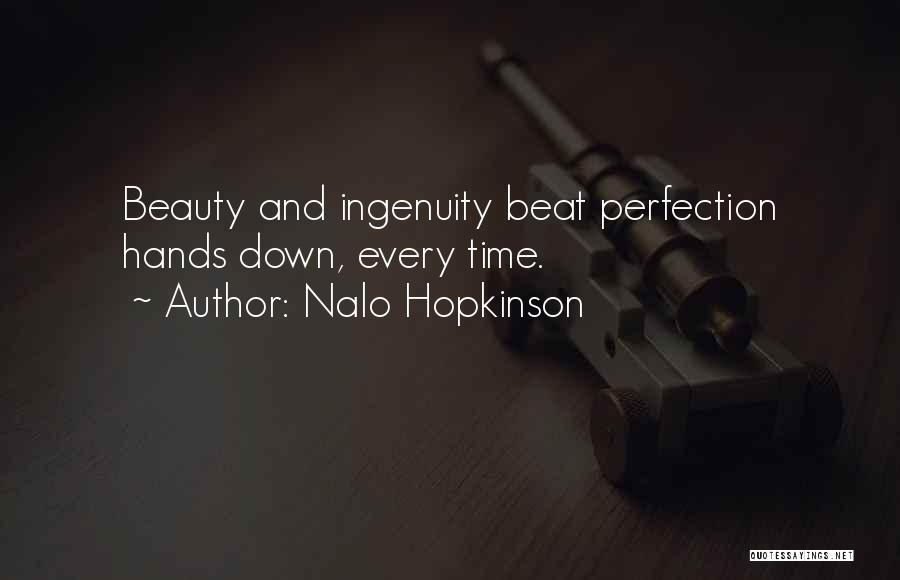 Rouche Quotes By Nalo Hopkinson