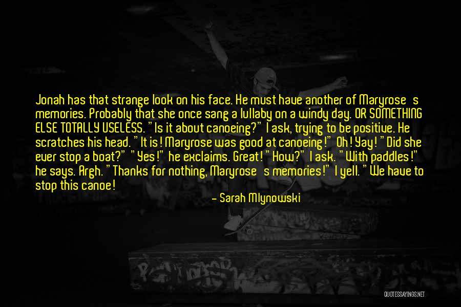 Rouche Quotes By Sarah Mlynowski Rouche Quotes By Sarah Mlynowski