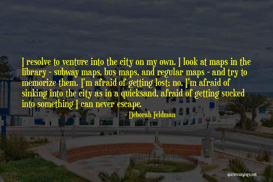 Rouches Treatments Quotes By Deborah Feldman Rouches Treatments Quotes By Deborah Feldman