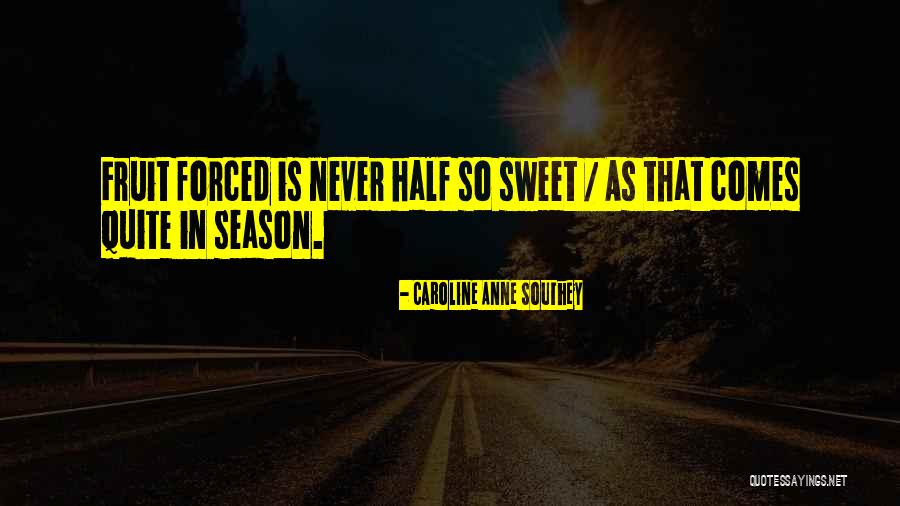Roucous Quotes By Caroline Anne Southey Roucous Quotes By Caroline Anne Southey