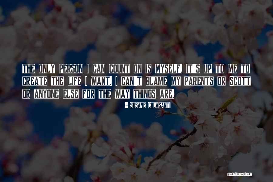 Roucous Quotes By Susane Colasanti Roucous Quotes By Susane Colasanti