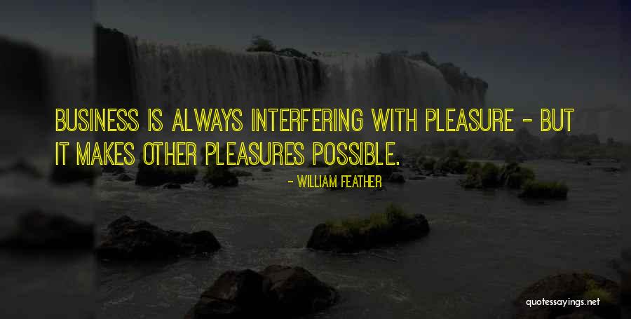 Roudinesco Elisabeth Quotes By William Feather Roudinesco Elisabeth Quotes By William Feather