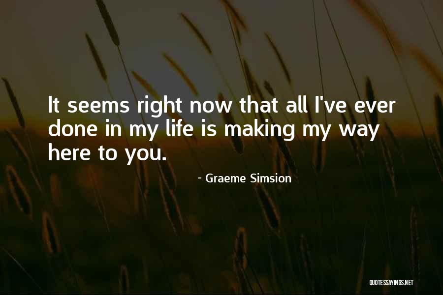 Rouffignac Saint Quotes By Graeme Simsion Rouffignac Saint Quotes By Graeme Simsion