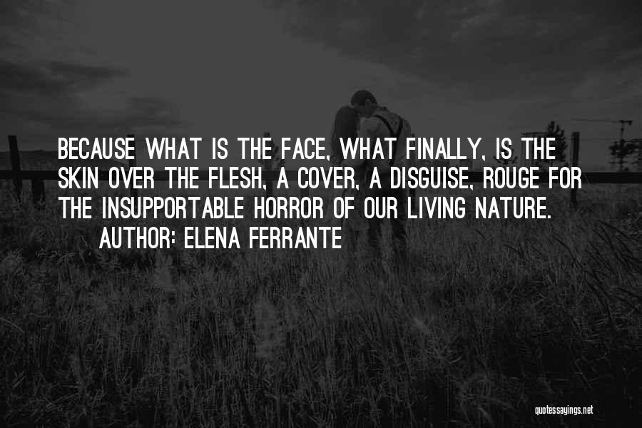 Rouge Quotes By Elena Ferrante