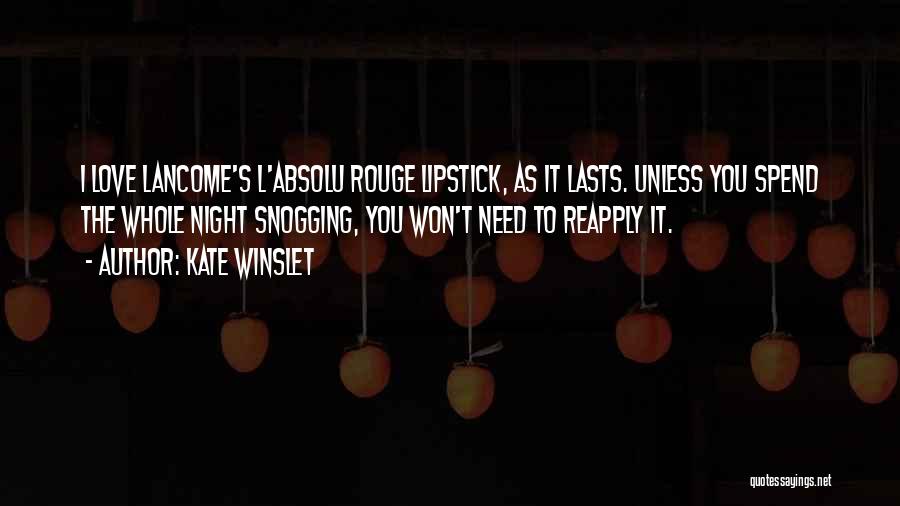 Rouge Quotes By Kate Winslet