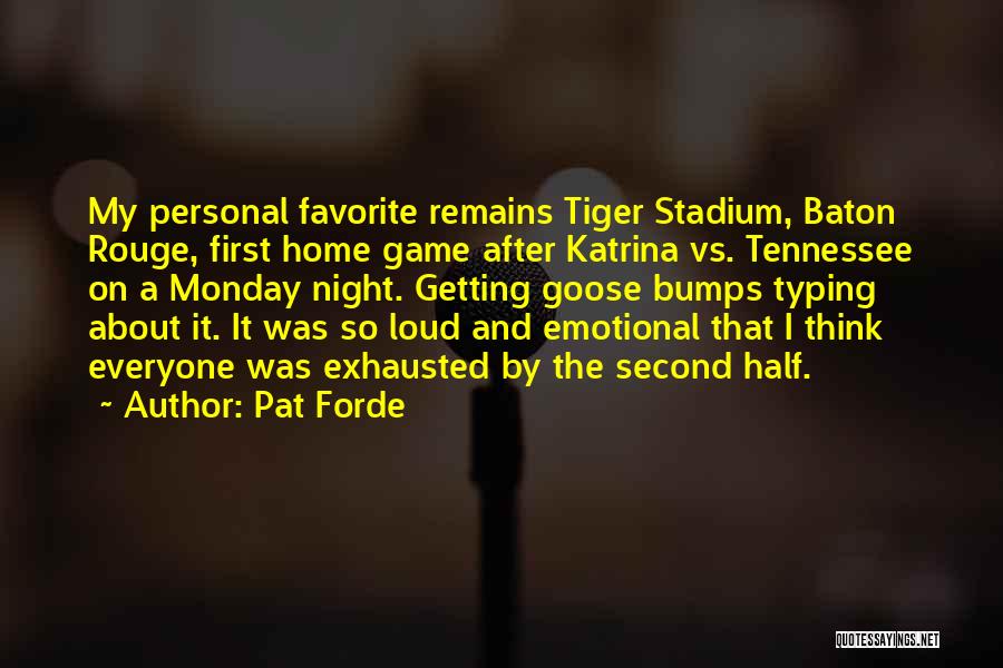 Rouge Quotes By Pat Forde