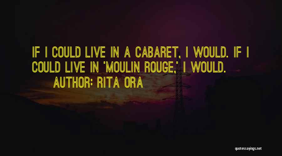 Rouge Quotes By Rita Ora