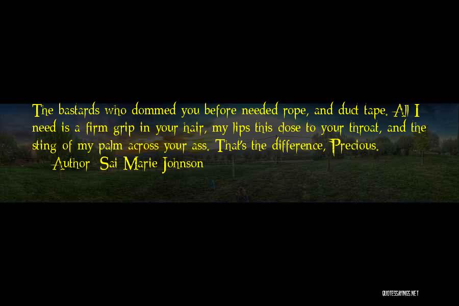 Rouge Quotes By Sai Marie Johnson