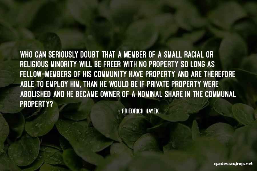 Rougeaux Quotes By Friedrich Hayek