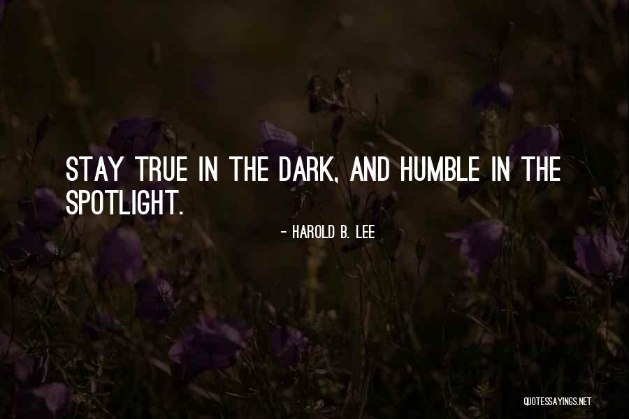 Rouged Empire Quotes By Harold B. Lee Rouged Empire Quotes By Harold B. Lee