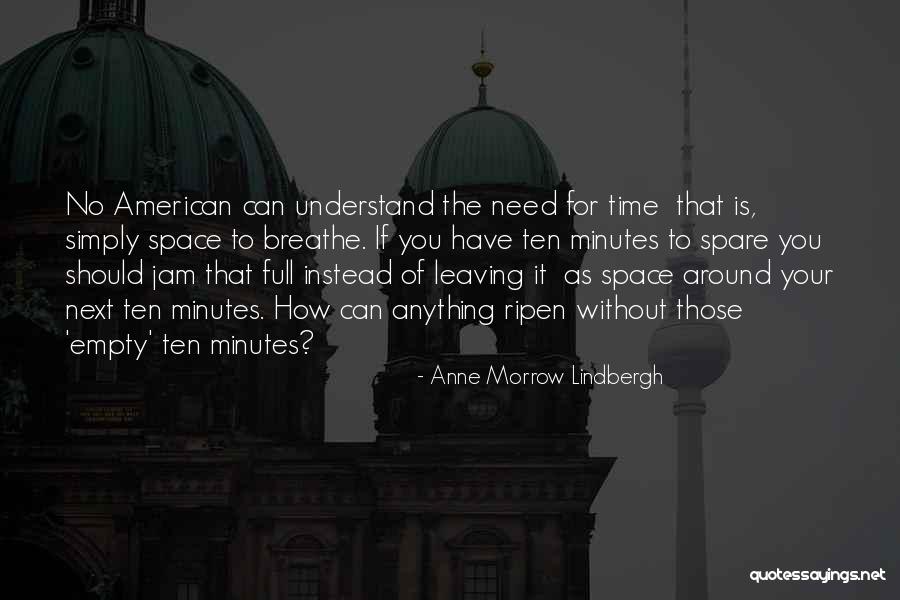 Rougeon Wine Quotes By Anne Morrow Lindbergh Rougeon Wine Quotes By Anne Morrow Lindbergh