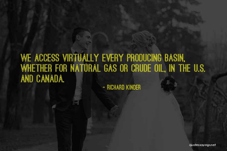 Rougere Quotes By Richard Kinder Rougere Quotes By Richard Kinder