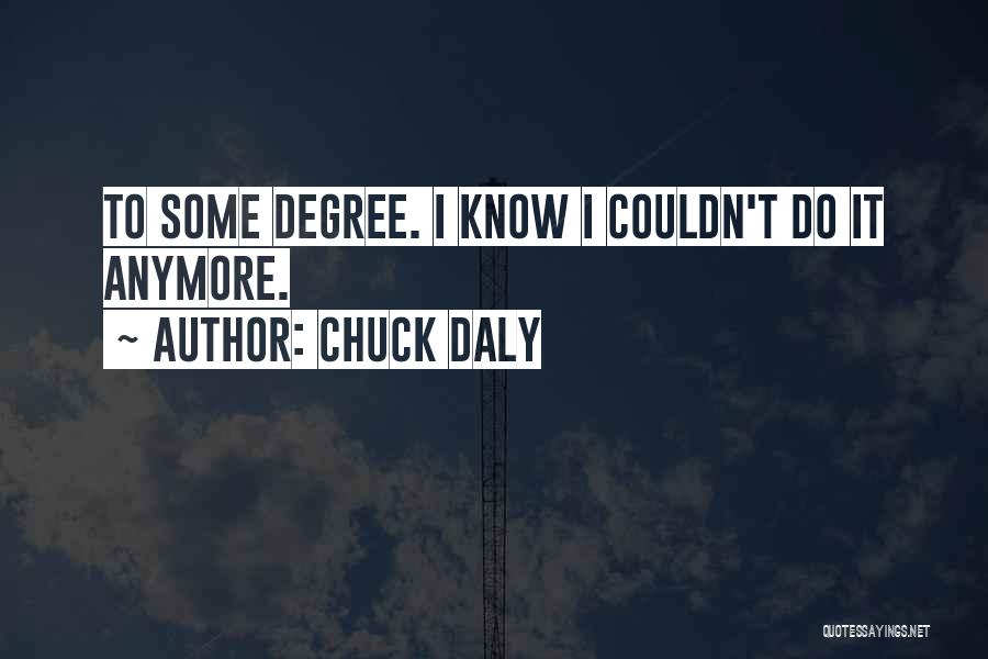 Rougerie Aurelien Quotes By Chuck Daly