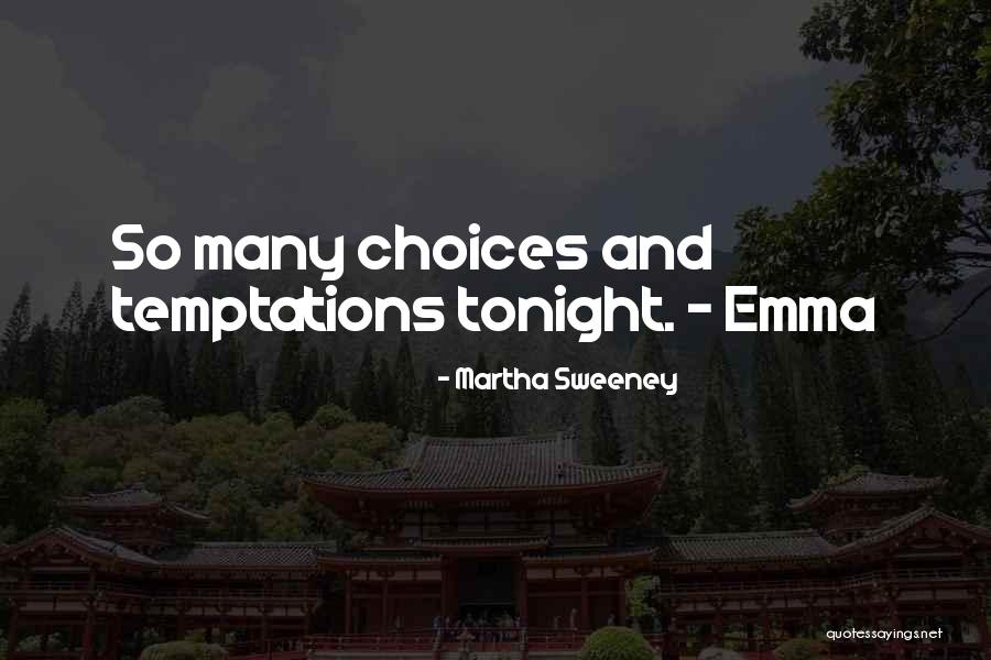 Rough And Rowdy Quotes By Martha Sweeney Rough And Rowdy Quotes By Martha Sweeney