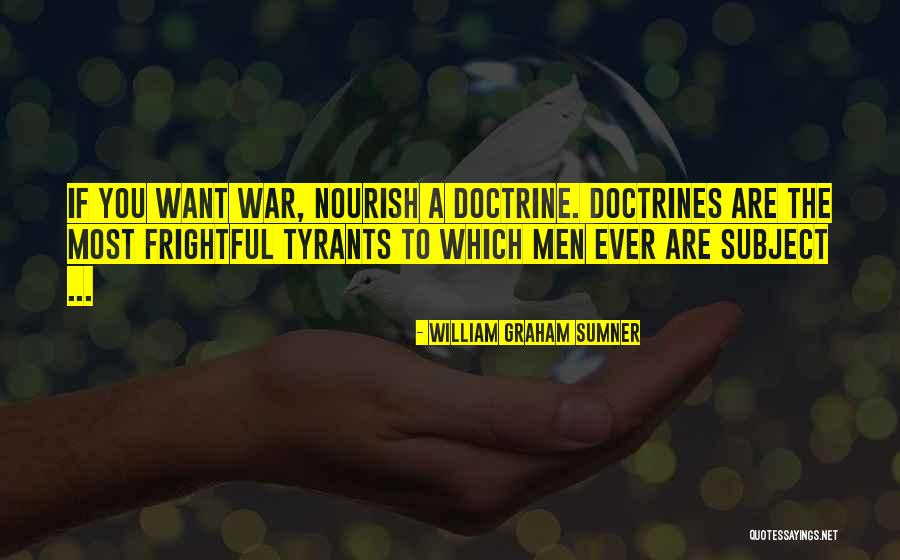 Rough And Rowdy Quotes By William Graham Sumner Rough And Rowdy Quotes By William Graham Sumner