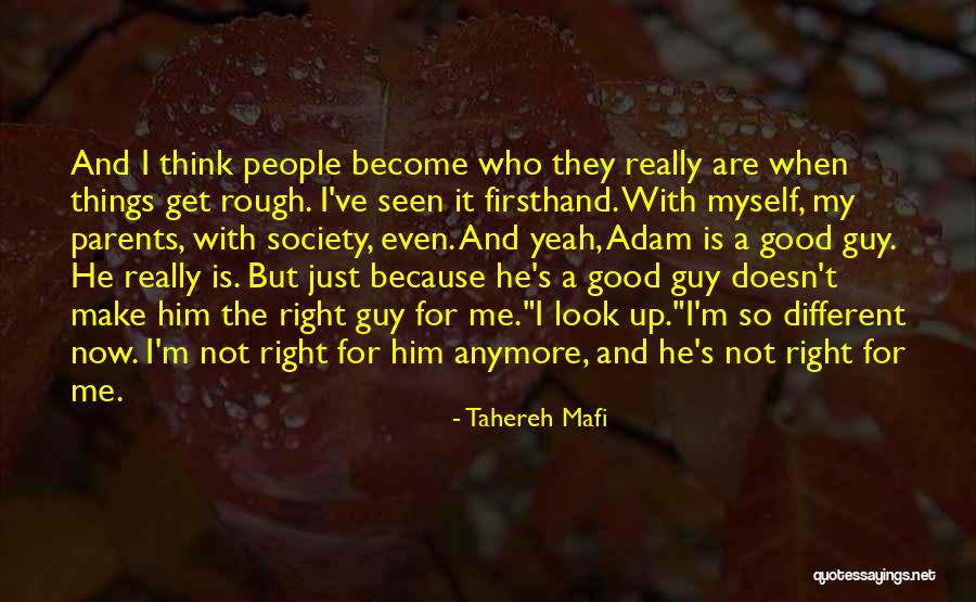 Rough Look Quotes By Tahereh Mafi Rough Look Quotes By Tahereh Mafi