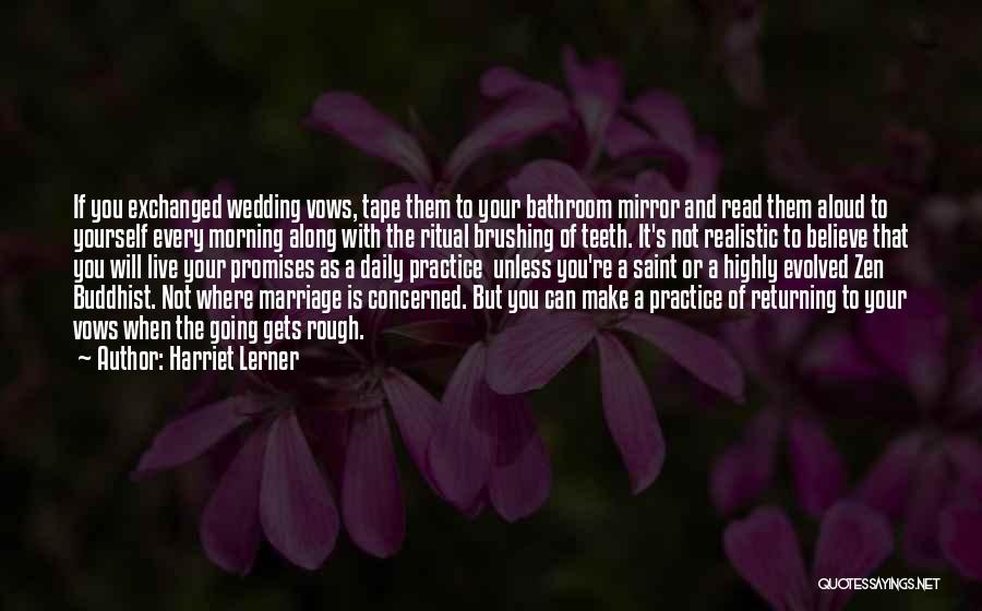 Rough Marriage Quotes By Harriet Lerner
