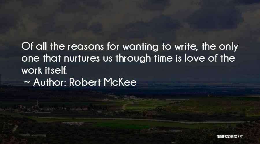 Rough Times In Love Quotes By Robert McKee