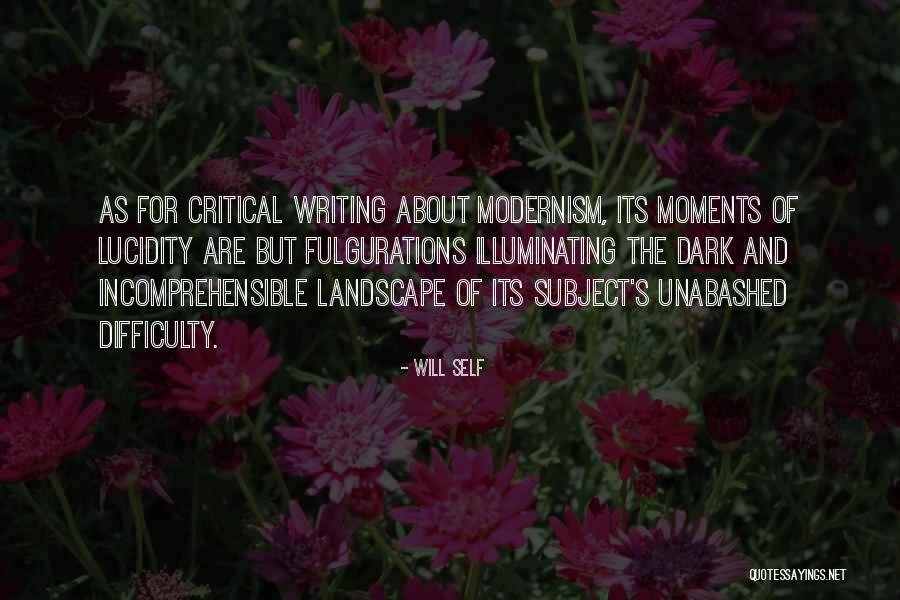 Roughen Edges Quotes By Will Self Roughen Edges Quotes By Will Self