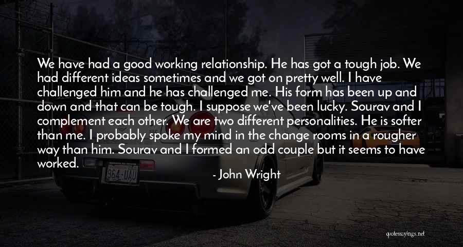 Rougher Than Quotes By John Wright Rougher Than Quotes By John Wright