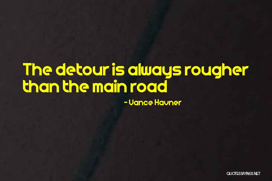 Rougher Than Quotes By Vance Havner Rougher Than Quotes By Vance Havner