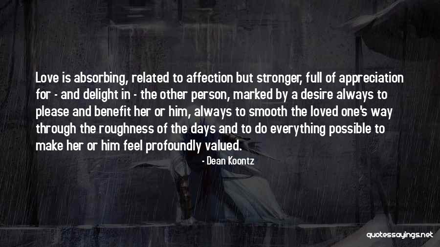 Roughness Quotes By Dean Koontz Roughness Quotes By Dean Koontz