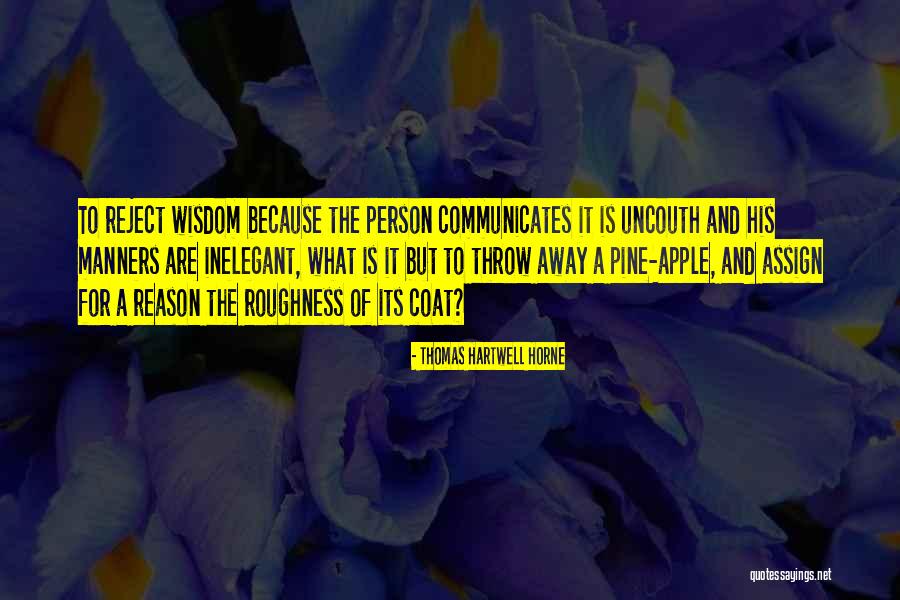 Roughness Quotes By Thomas Hartwell Horne Roughness Quotes By Thomas Hartwell Horne