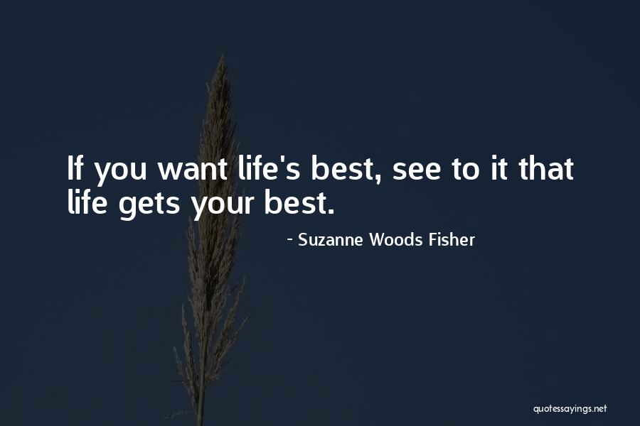 Rought Quotes By Suzanne Woods Fisher Rought Quotes By Suzanne Woods Fisher