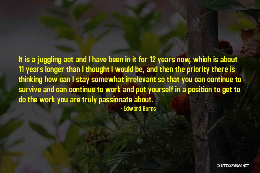 Rougie Pate Quotes By Edward Burns Rougie Pate Quotes By Edward Burns