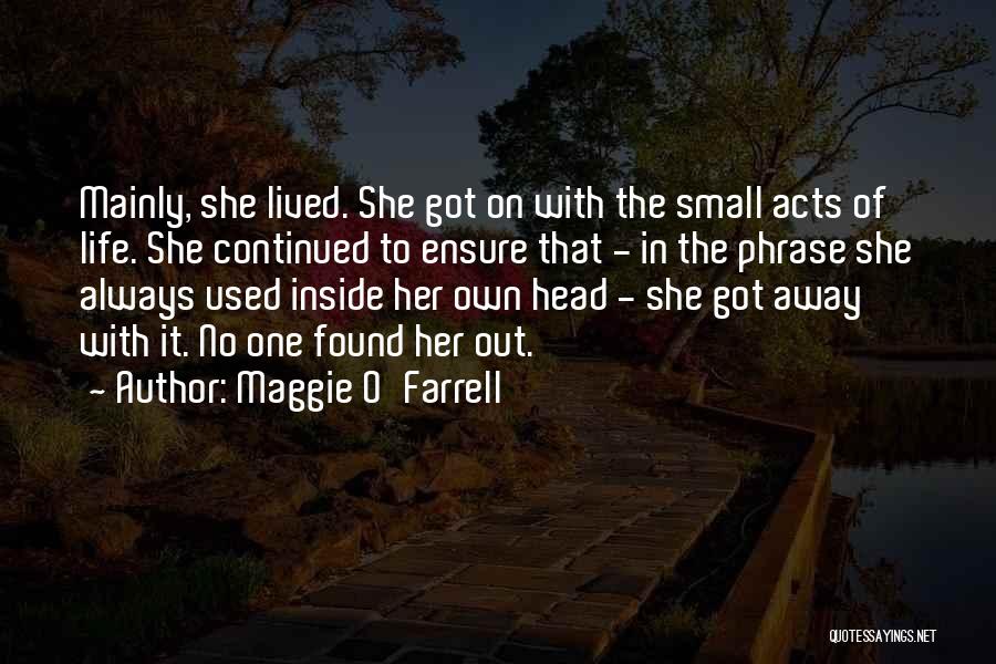 Rougir Quotes By Maggie O'Farrell