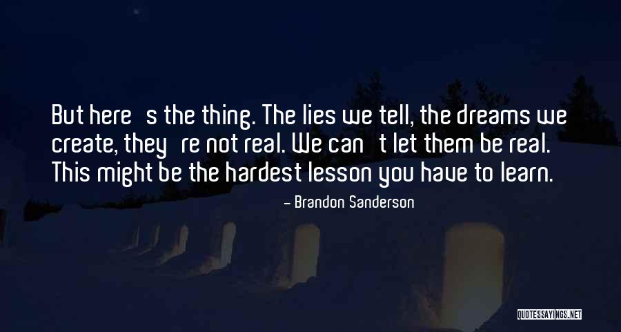 Rouillard Vibe Quotes By Brandon Sanderson Rouillard Vibe Quotes By Brandon Sanderson