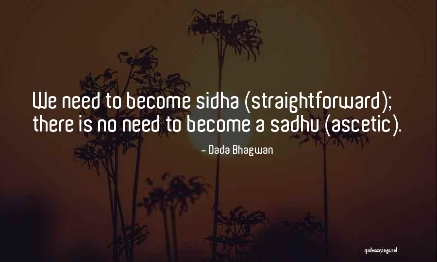 Rouillard Vibe Quotes By Dada Bhagwan Rouillard Vibe Quotes By Dada Bhagwan