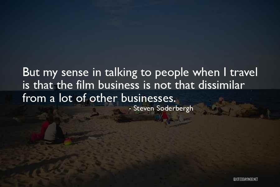 Rouleau Loops Quotes By Steven Soderbergh Rouleau Loops Quotes By Steven Soderbergh