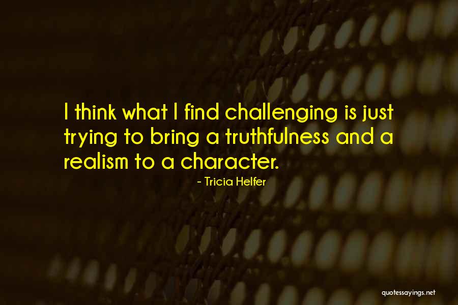 Rouleau Quotes By Tricia Helfer Rouleau Quotes By Tricia Helfer